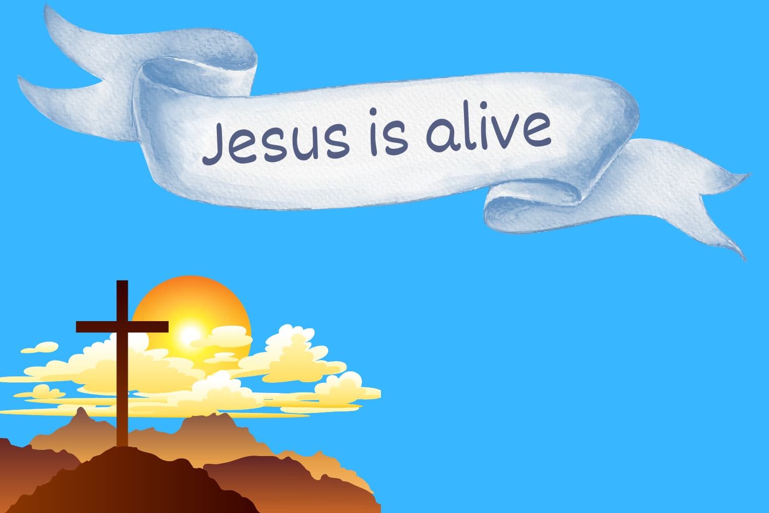 Craft%20-%20Easter%2010%20He%20is%20risen%20-%20Jesus%20is%20alive%20banners-887b4c57 Life / alive